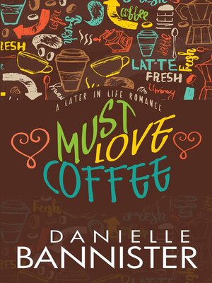 cover image of Must Love Coffee